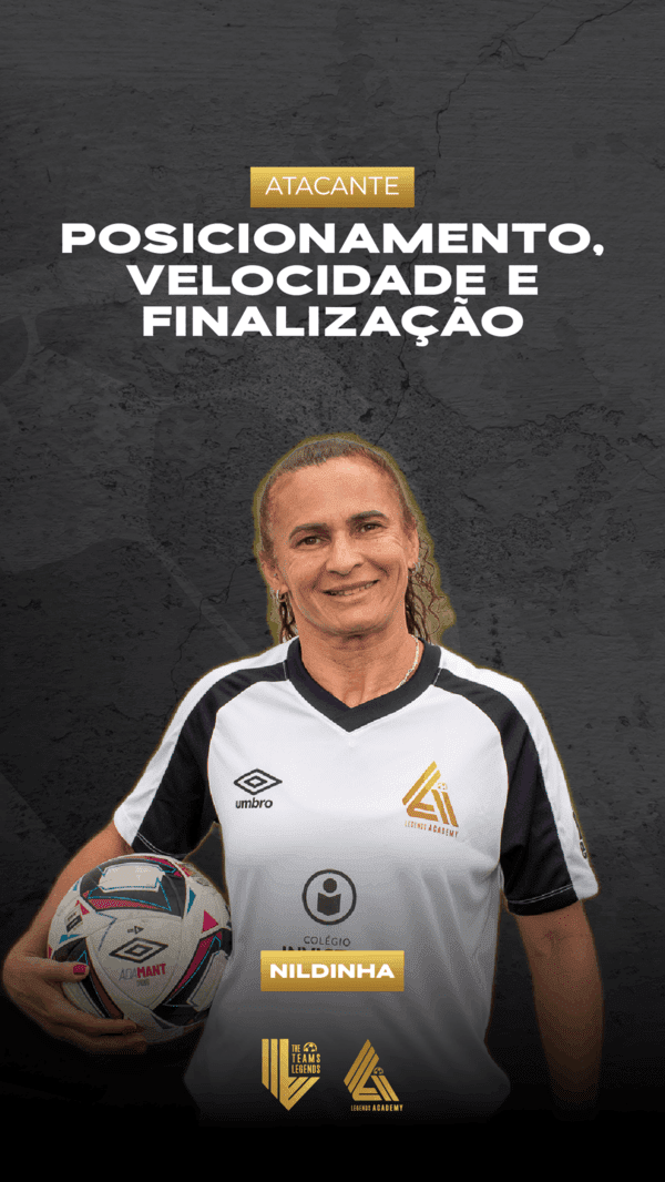 aula nildinha, Curso de Futebol Online,Curso online de futebol, Legends Academy, Teams Legends
